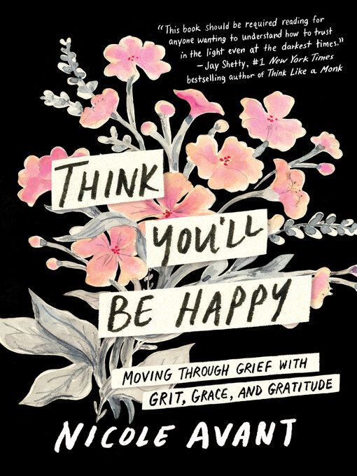 Title details for Think You'll Be Happy by Nicole Avant - Available